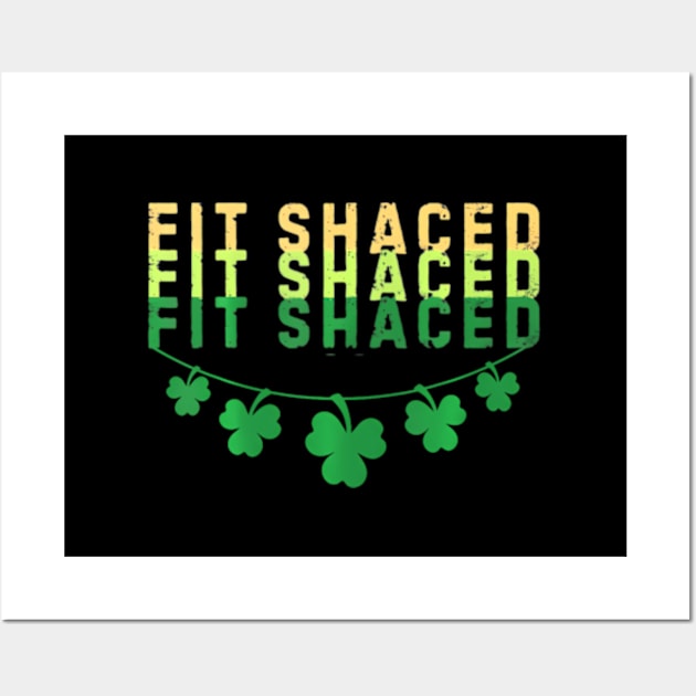 Fit Shaved-Irish St Patricks Day Shamrock 2024 Wall Art by SanJKaka